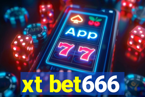 xt bet666